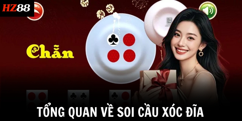 Tổng quan về soi cầu xóc đĩa 